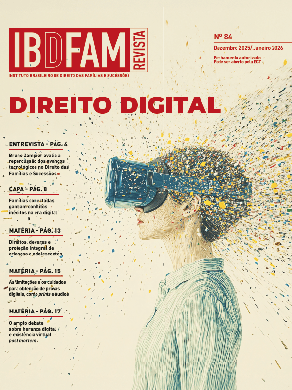IBDFAM Revista nº 84, dezembro de 2025 a janeiro de 2026: Direito Digital.