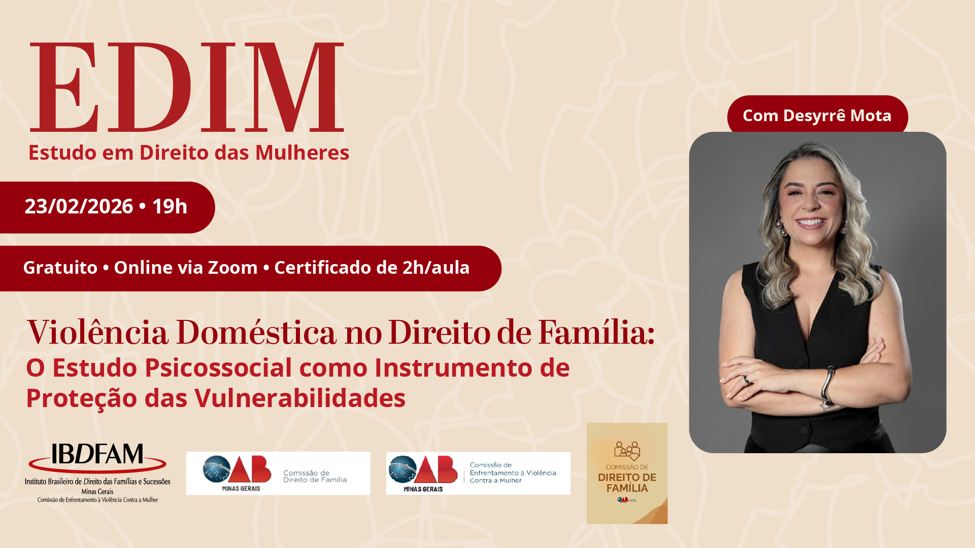EDIM - Grupo de Estudos em Direito das Mulheres - Violência Doméstica no Direito de Família: o Estudo Psicossocial como Instrumento de Proteção das Vulnerabilidades