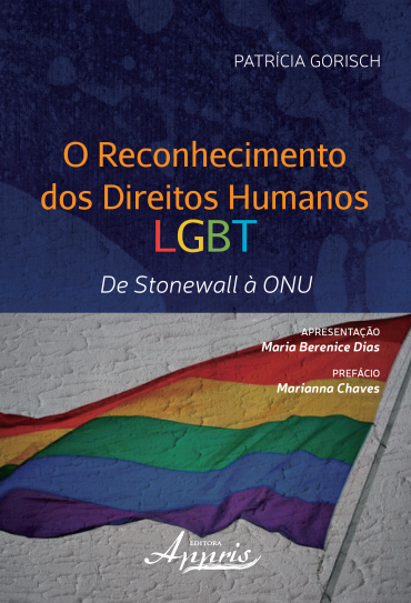 O Reconhecimento dos Direitos Humanos LGBT: de Stonewall à ONU