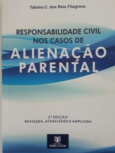 Responsabilidade Civil nos casos de Alienação Parental