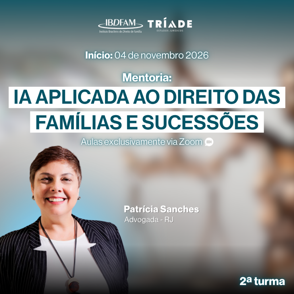 Mentoria: IA Aplicada ao Direito das Famílias - 2ª Turma