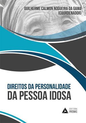 Direitos da personalidade da pessoa idosa