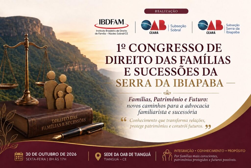1º Congresso de Direito das Famílias e Sucessões da Serra da Ibiapaba