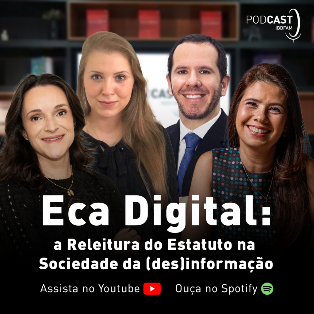 Podcast IBDFAM aborda desafios da proteção de crianças e adolescentes na internet diante do ECA Digital