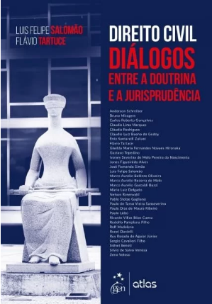 Direito Civil: Diálogos entre a Doutrina e a Jurisprudência