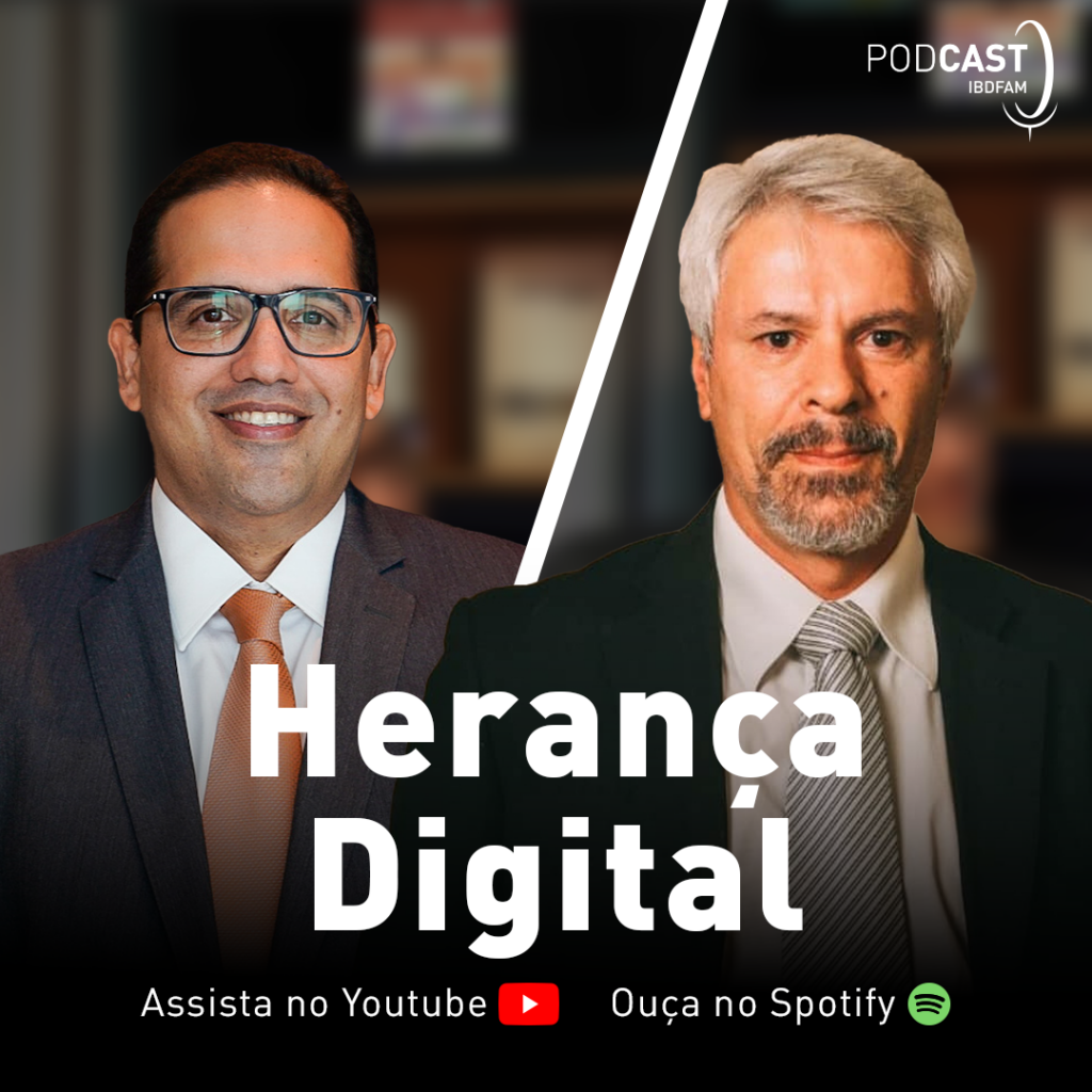 Novo episódio do Podcast IBDFAM aborda herança digital; bate-papo reúne José Roberto Moreira e Marcos Ehrhardt