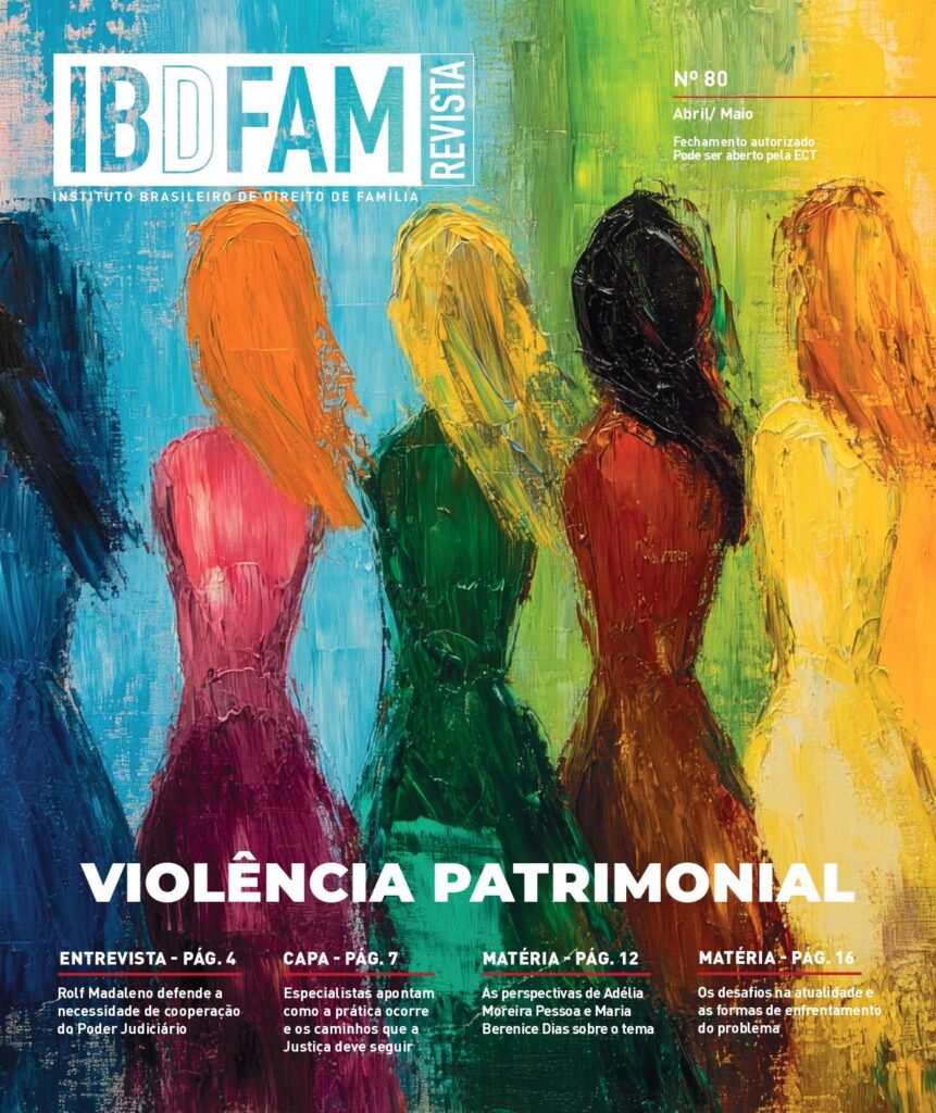 Edição 80 da Revista Informativa do IBDFAM destaca o enfrentamento à violência patrimonial