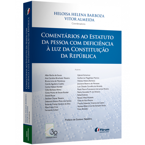 Comentários ao Estatuto da Pessoa com Deficiência à Luz da Constituição da República