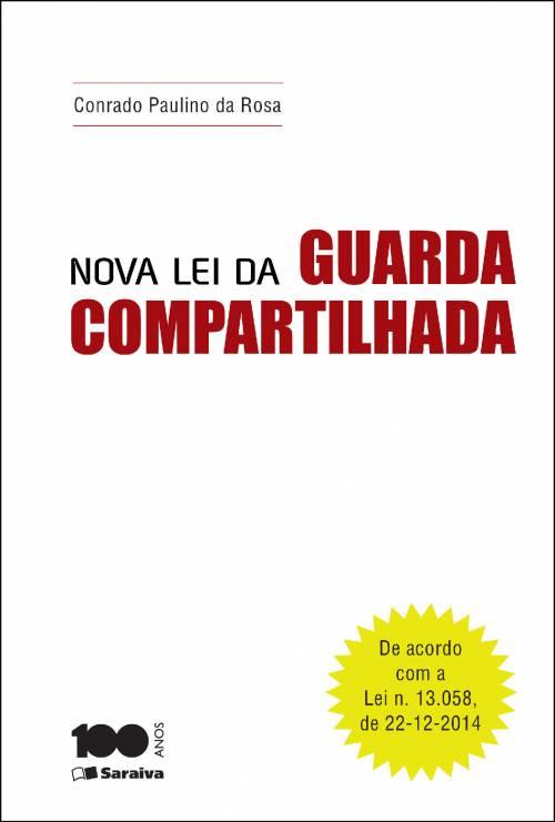 Nova Lei da guarda compartilhada