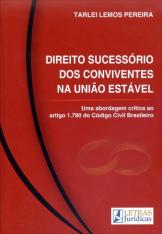 Direito Sucessório dos Conviventes na União Estável