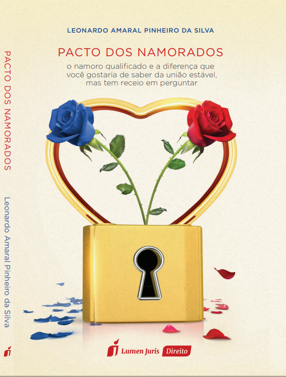 Pacto dos Namorados: O namoro qualificado e a diferença que você gostaria de saber da união estável, mas tem receio em perguntar”