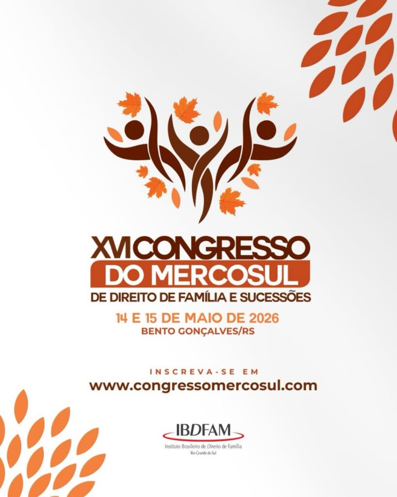 XVI Congresso do Mercosul de Direito de Família e Sucessões