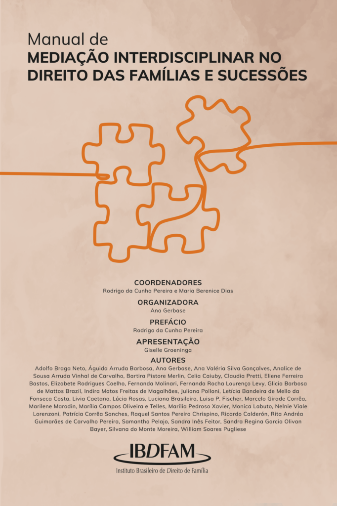 Comissão do IBDFAM lança Manual de Mediação Interdisciplinar no Direito das Famílias e Sucessões