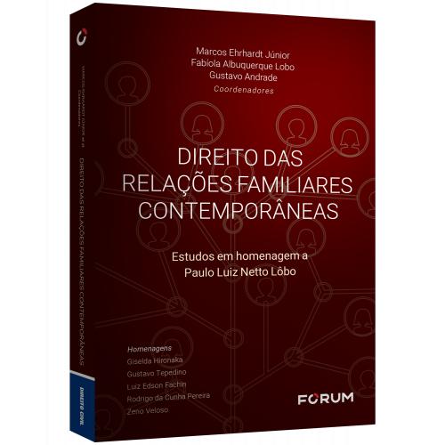 Direito das Relações Familiares Contemporâneas