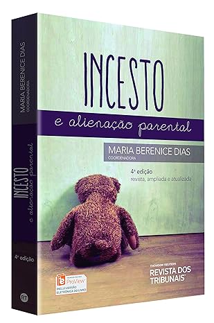 Incesto e Alienação Parental
