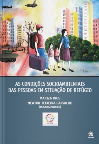 As condições socioambientais das pessoas em situação de refúgio