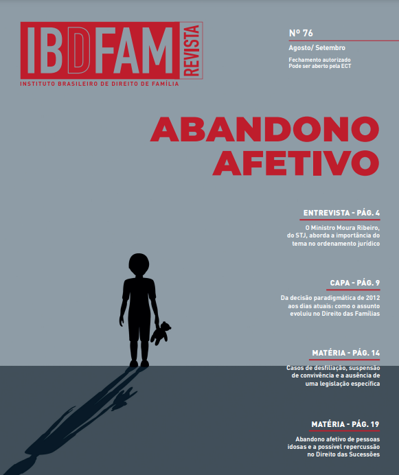 Abandono afetivo é o tema da 76ª Revista Informativa do IBDFAM
